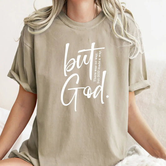 But God Tee, Multiple Colors