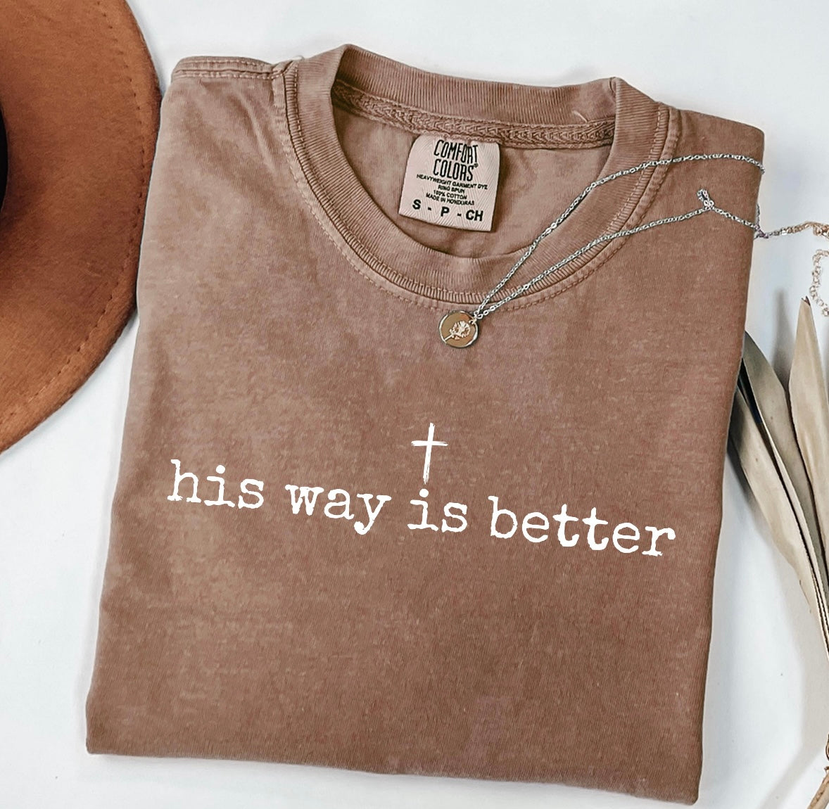 His Way Is Better Faith Tee
